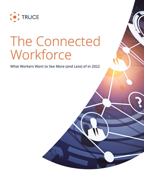 the connected workforce report